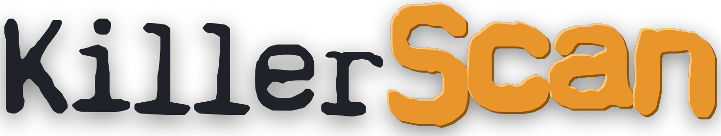 KillerScan